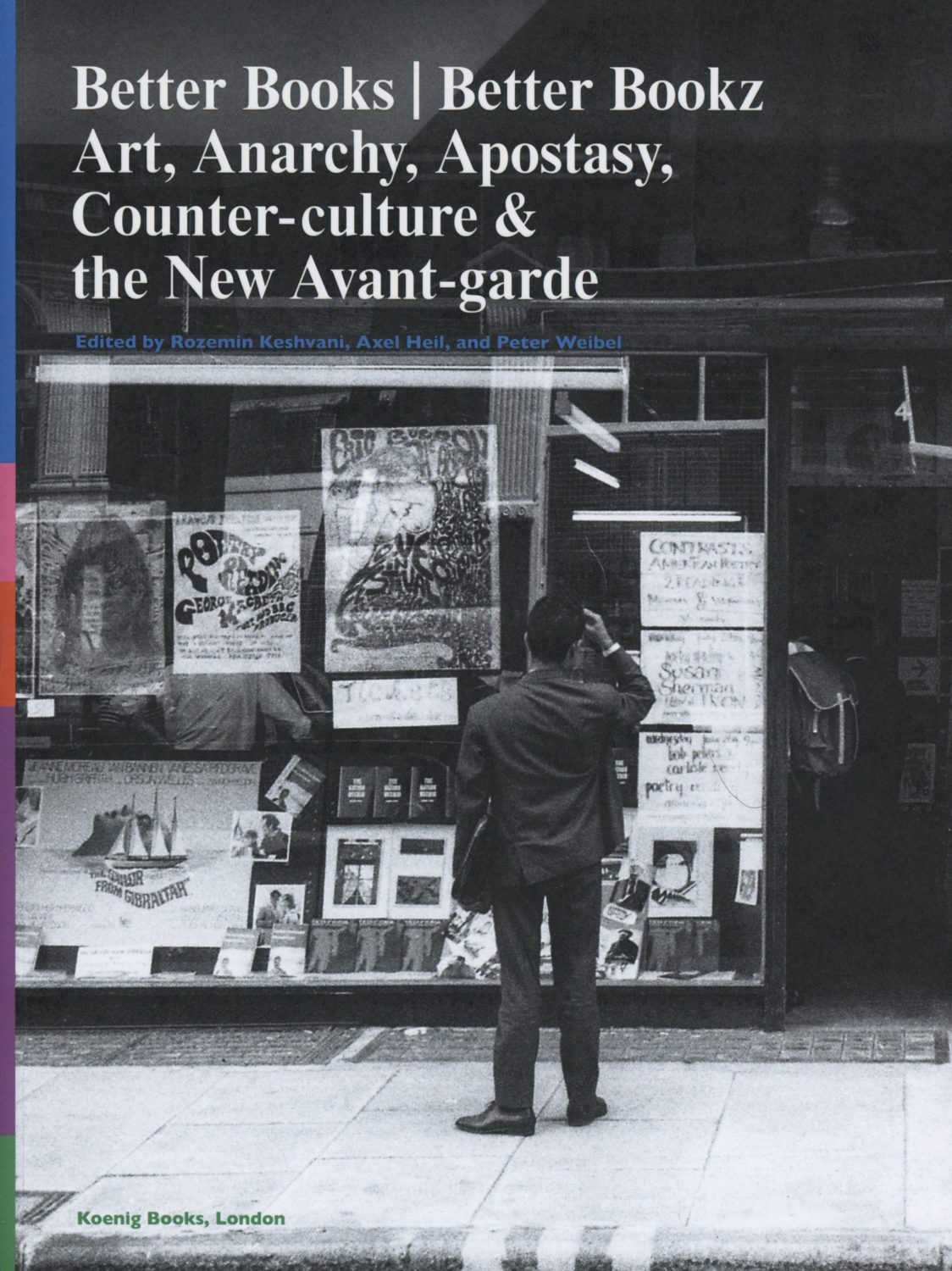 Better Books | Better Bookz, Art Anarchy, Apostasy, Counter-culture & The New Avant-garde